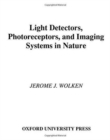 Light Detectors, Photoreceptors, and Imaging Systems in Nature - Book