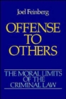 The Moral Limits of the Criminal Law: Volume 2: Offense to Others - Book