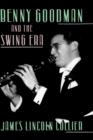 Benny Goodman and the Swing Era - Book
