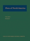 Flora of North America: Volume 1: Introduction - Book