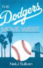 The Dodgers Move West - Book