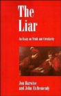 The Liar : An Essay on Truth and Circularity - Book