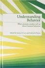 Understanding Behavior : What Primate Studies Tell Us About Human Behavior - Book