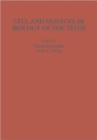 Cell and Molecular Biology of the Testis - Book