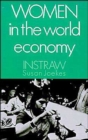 Women in the World Economy : An INSTRAW Study - Book