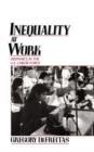 Inequality at Work : Hispanics in the U.S. Labor Force - Book