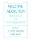 Nicotine Addiction: Principles and Management - Book