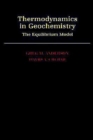Thermodynamics in Geochemistry : The Equilibrium Model - Book