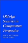Old Age Security in Comparative Perspective - Book