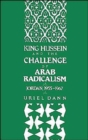 King Hussein and the Challenge of Arab Radicalism : Jordan, 1955-1967 - Book