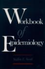 Workbook of Epidemiology - Book