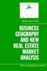 Business Geography and New Real Estate Market Analysis. - Book