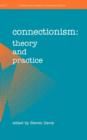 Connectionism : Theory and Practice - Book