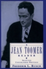 A Jean Toomer Reader : Selected Unpublished Writings - Book