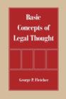 The Basic Concepts of Legal Thought - Book