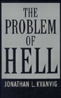 The Problem of Hell - Book