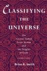 Classifying the Universe : The Ancient Indian Varna System and the Origins of Caste - Book