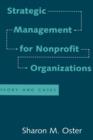 Strategic Management for Nonprofit Organizations : Theory and Cases - Book