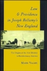 Law and Providence in Joseph Bellamy's New England : The Origins of the New Divinity in Revolutionary America - Book