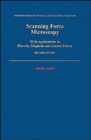 Scanning Force Microscopy : With Applications to Electric, Magnetic and Atomic Forces - Book