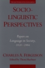 Sociolinguistic Perspectives : Papers on Language in Society, 1959-1994 - Book