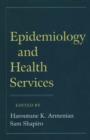 Epidemiology and Health Services - Book