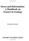 Stress and Deformation : A Handbook on Tensors in Geology - Book