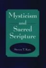 Mysticism and Sacred Scripture - Book