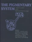 The Pigmentary System : Physiology and Pathophysiology - Book