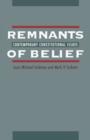 Remnants of Belief : Contemporary Constitutional Issues - Book