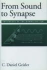 From Sound to Synapse : Physiology of the Mammalian Ear - Book