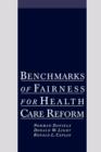 Benchmarks of Fairness for Health Care Reform - Book
