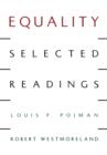 Equality : Selected Readings - Book