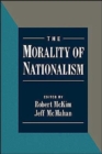 The Morality of Nationalism - Book
