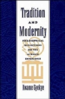 Tradition and Modernity : Philosophical Reflections on the African Experience - Book