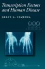 Transcription Factors and Human Disease - Book