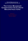 Tectonic Boundary Conditions for Climate Reconstructions - Book