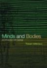Minds and Bodies : Philosophers and Their Ideas - Book