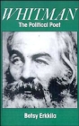 Whitman the Political Poet - Book