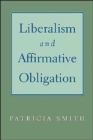 Liberalism and Affirmative Obligation - Book
