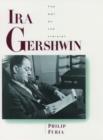 Ira Gershwin : The Art of the Lyricist - Book