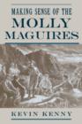 Making Sense of the Molly Maguires - Book