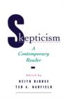 Skepticism : A Contemporary Reader - Book