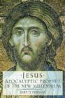 Jesus : Apocalyptic Prophet of the New Millennium - Book