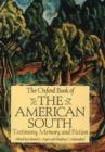 The Oxford Book of the American South : Testimony, Memory, and Fiction - Book