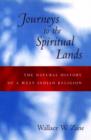 Journeys to the Spiritual Lands : The Natural History of a West Indian Religion - Book