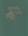 The Trees of Sonora, Mexico - Book