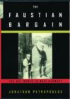 The Faustian Bargain : The Art World in Nazi Germany - Book