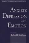 Anxiety, Depression, and Emotion - Book