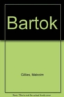 Bartok : His Life and Works - Book
